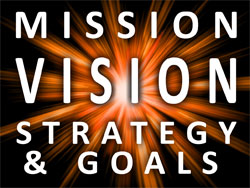 Mission, Vision, Strategies, and Goals