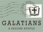 Galatians – The Epistles: Living the Story