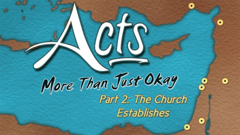Logo - Acts - Part 2: The Church Establishes
